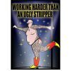 Stickers * | Bare Arms Gear Ugly Stripper Stickers